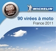 Michelin 90 virées à moto : 90 invitations au voyage