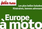 Petit Futé : l'Europe à moto