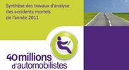 Bilan sécurité routière 2011 : étude « 40 millions d'automobilistes »